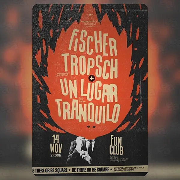 Fischer Tropsch + Un Lugar Tranquilo